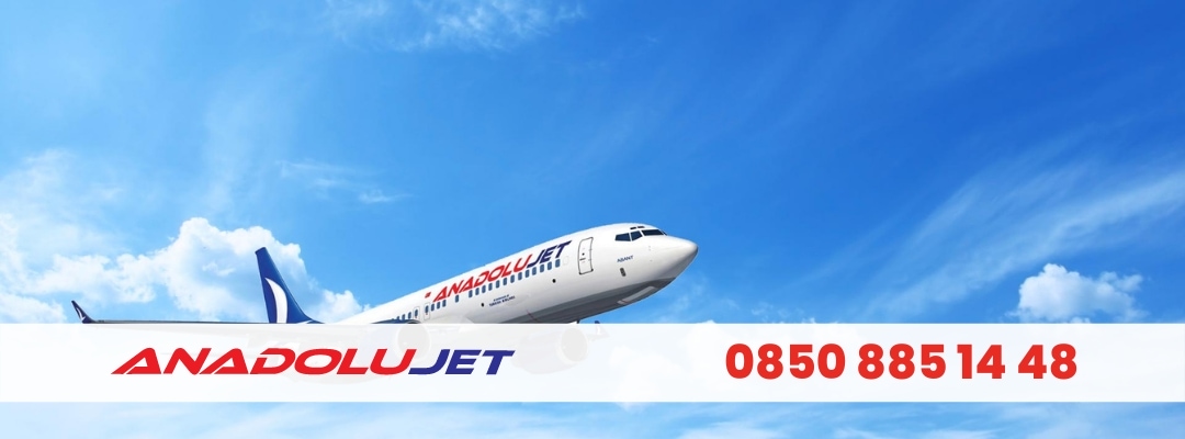 Anadolu Jet Uçak Bileti Telefon