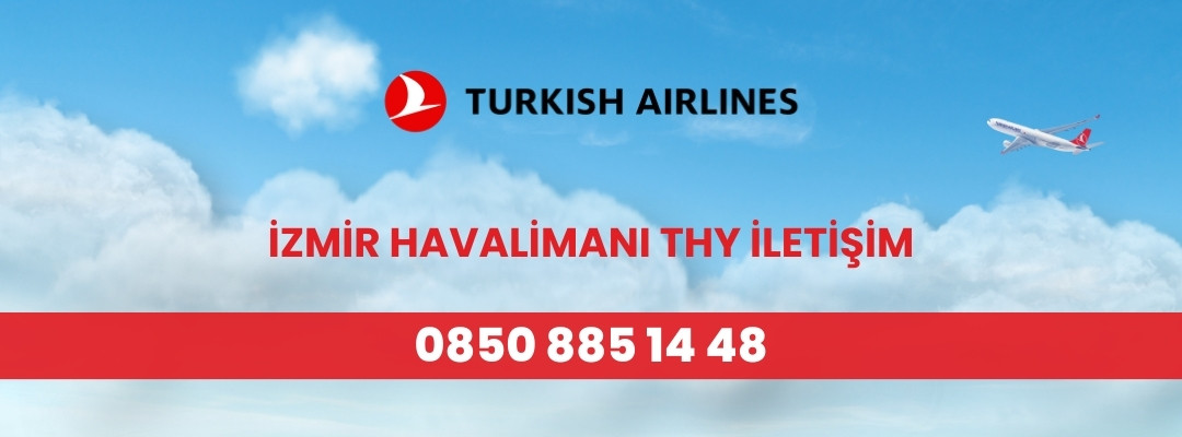 İzmir Havalimanı THY iletişim