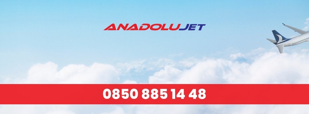 Anadolu Jet Bilet Tarihi Değişikliği