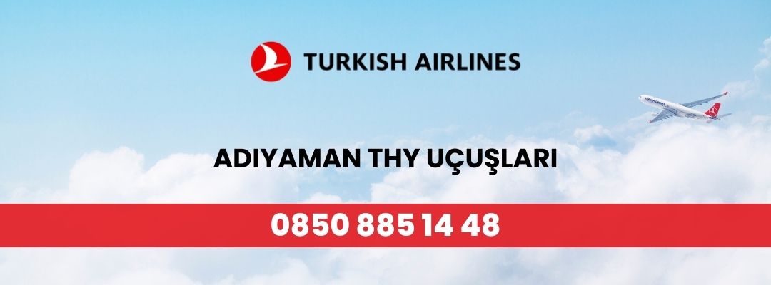 Adıyaman THY Uçuşları
