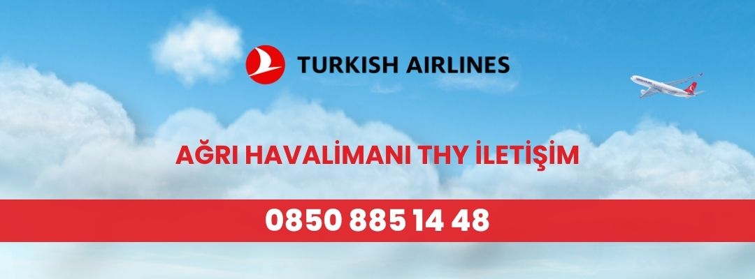 Ağrı Havalimanı Thy İletişim