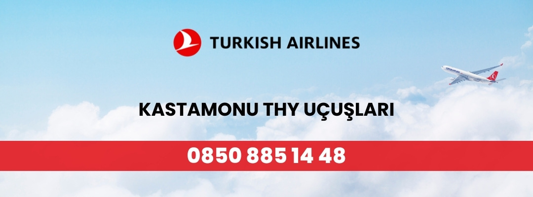 Kastamonu THY Uçuşları