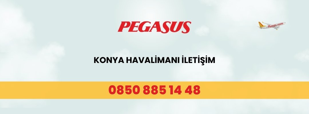 Konya Havalimanı Pegasus İletişim
