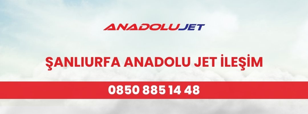 Şanlıurfa Anadolu Jet İletişim